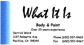 What It Is, Body & Paint, Derrick Ward, Pacifica, CA